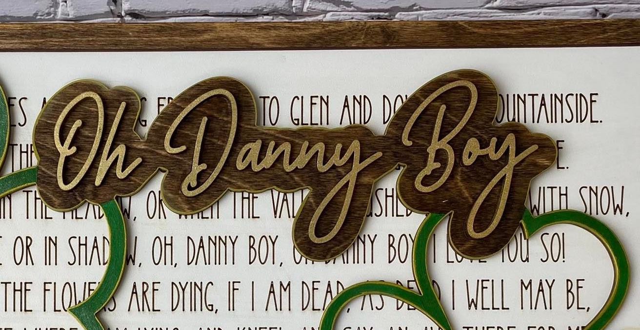 Layered Song: Oh Danny Boy Irish Song Laser Ready File SVG
