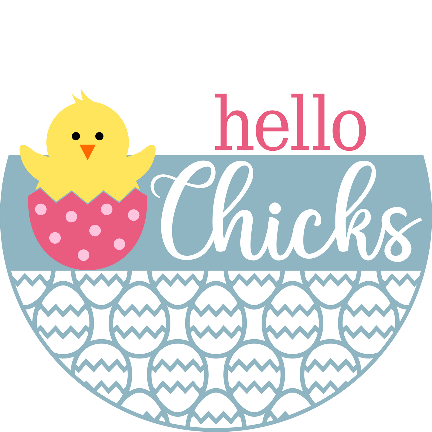 Hello Chicks Easter Door Hanger