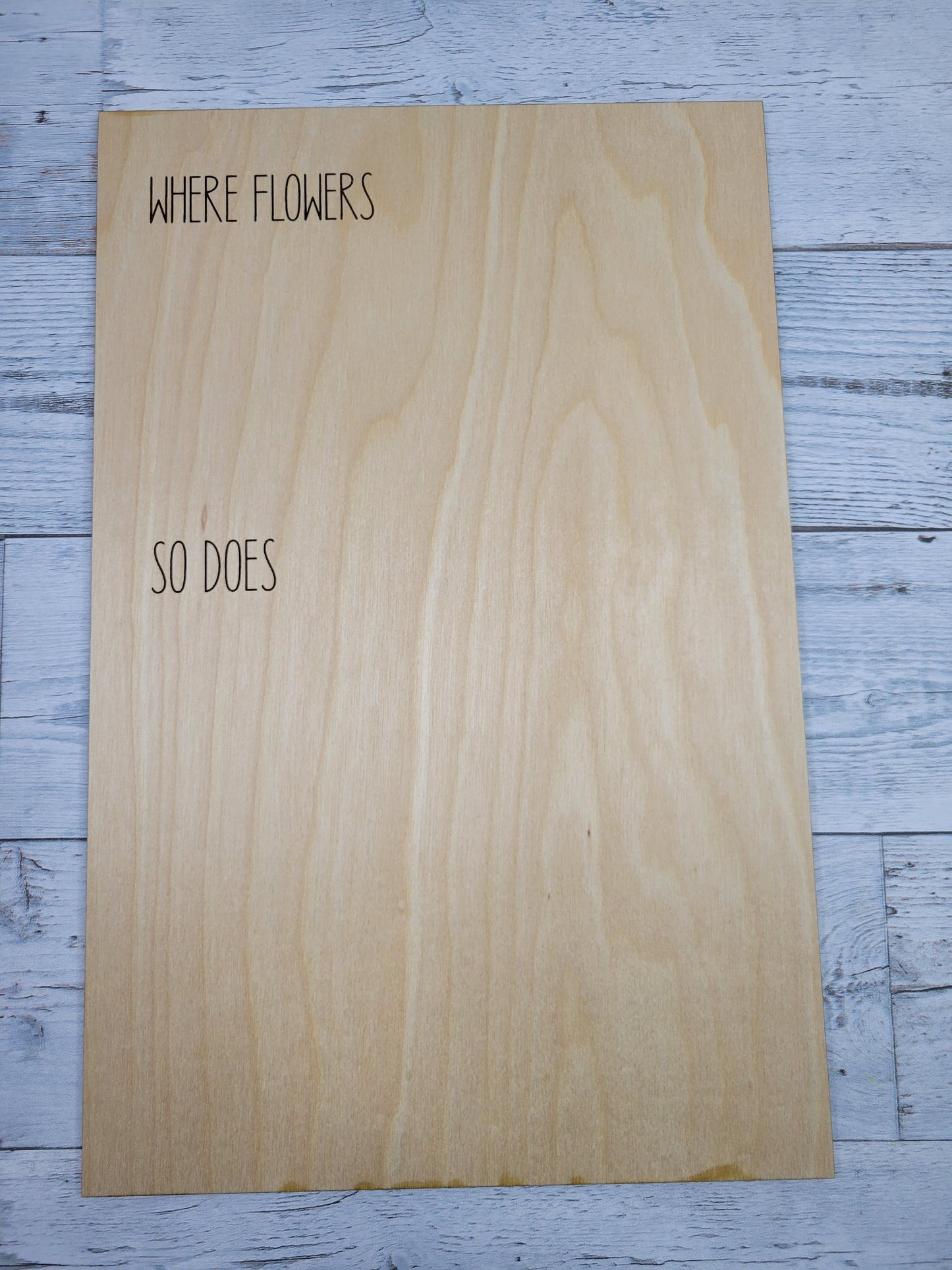 Where Flowers Bloom There is Hope SVG Laser Ready File