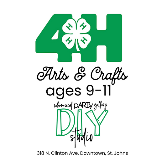 Copy of 4H Arts and Crafts Projects: 9-11 year olds