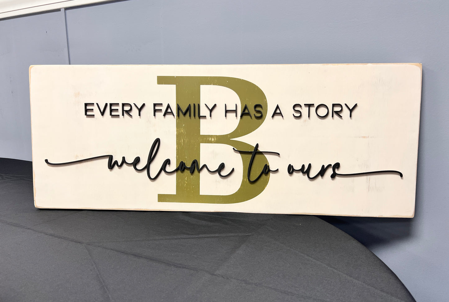 Every Family Has a Story: Welcome to Ours