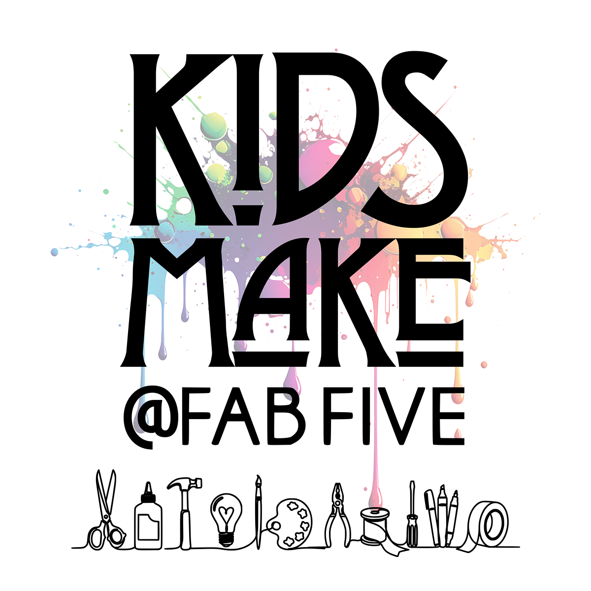 KIDS MAKE @ Fab Five Design