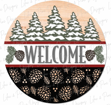 Welcome Pine Trees and Pine Cones