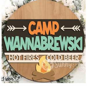 Camp Wannabrewski Hot Fires, Cold Beer Door Hanger
