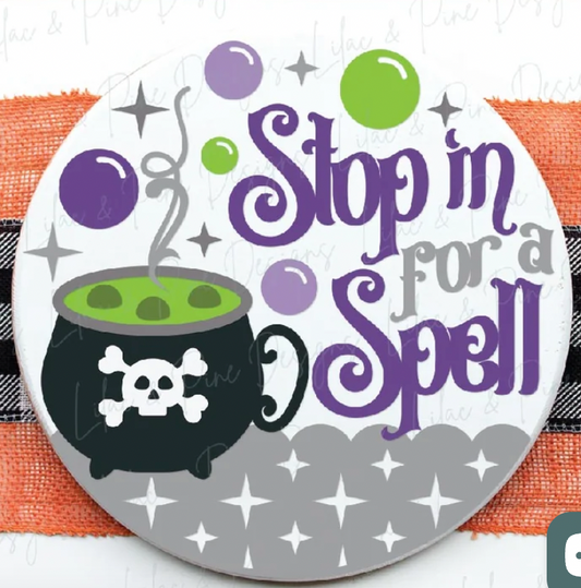 Stop in for a Spell! Halloween Door Hanger