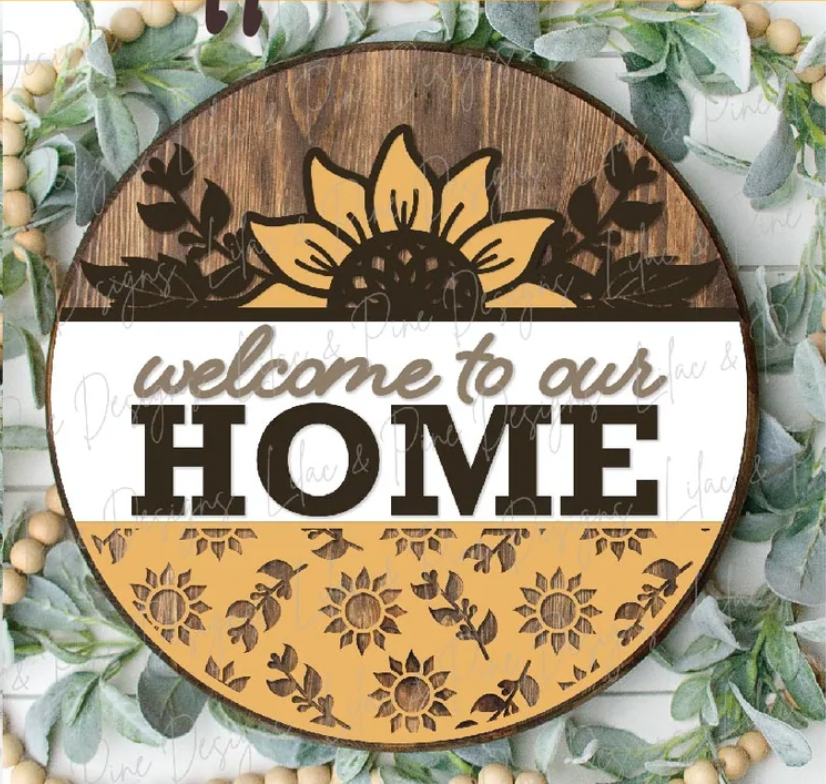 Welcome to Our Home Our Favorite Place to Be Sunflower Glass