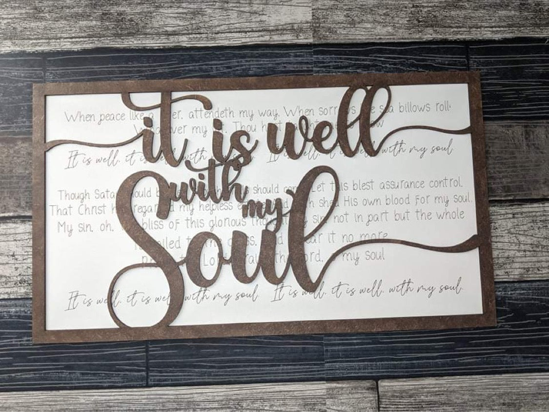 Layered Hymn: It is Well with my Soul SVG File Laser Ready Glowforge Thunder Laser