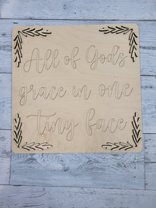 Layered Sign:All of God's Grace in One Tiny Face SVG Laser Ready File