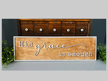 Load image into Gallery viewer, His Grace is Enough SVG Religious Shelf Sitter Laser Ready SVG