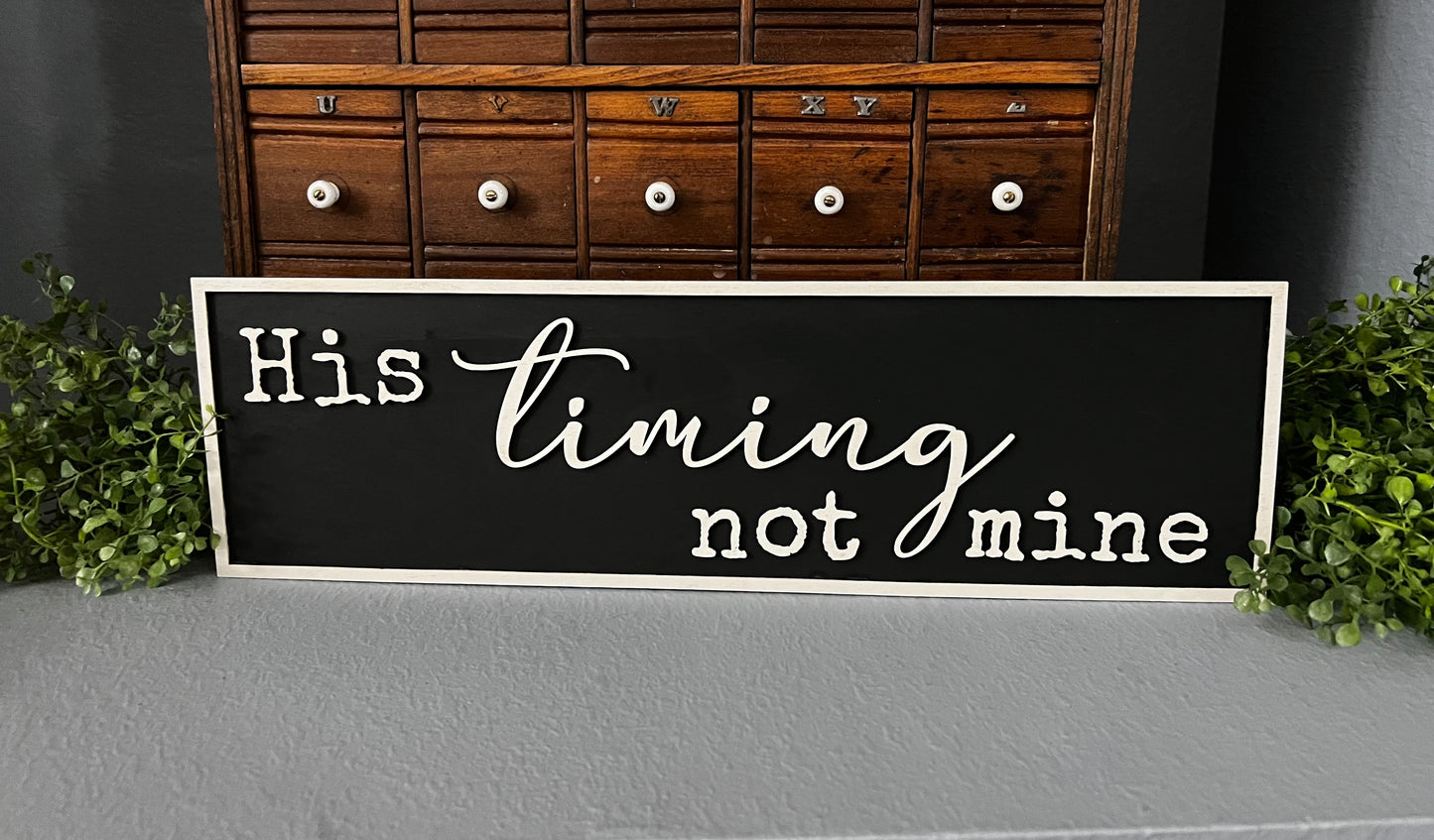 His Timing Not Mine SVG Laser Ready File