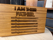 Load image into Gallery viewer, I Am Their Father: Custom Sign