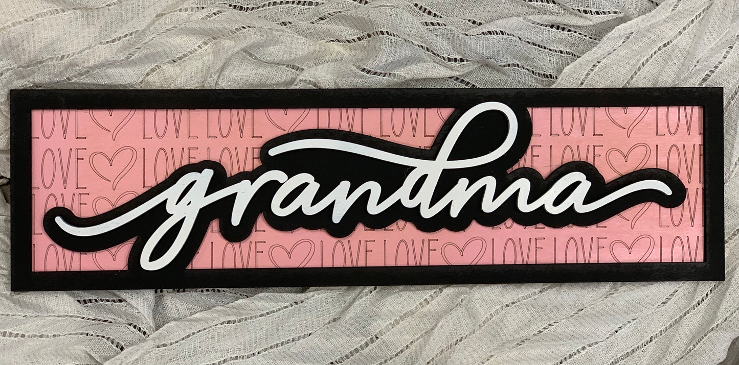 Layered Sign: Grandma LOVE Patterned background SVG File Laser Glowforge