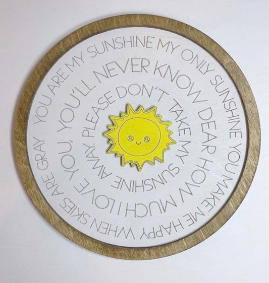 Layered Round Nursery Rhyme: You are my Sunshine Laser Ready SVG File Glowforge