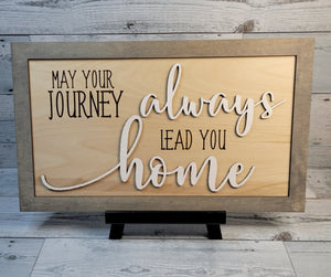 Layered Sign: May Your Journey Always Bring You Home SVG Laser Ready File Glowforge