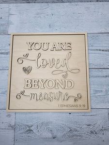 Layered Sign: Loved Beyond Measure SVG Laser Ready File