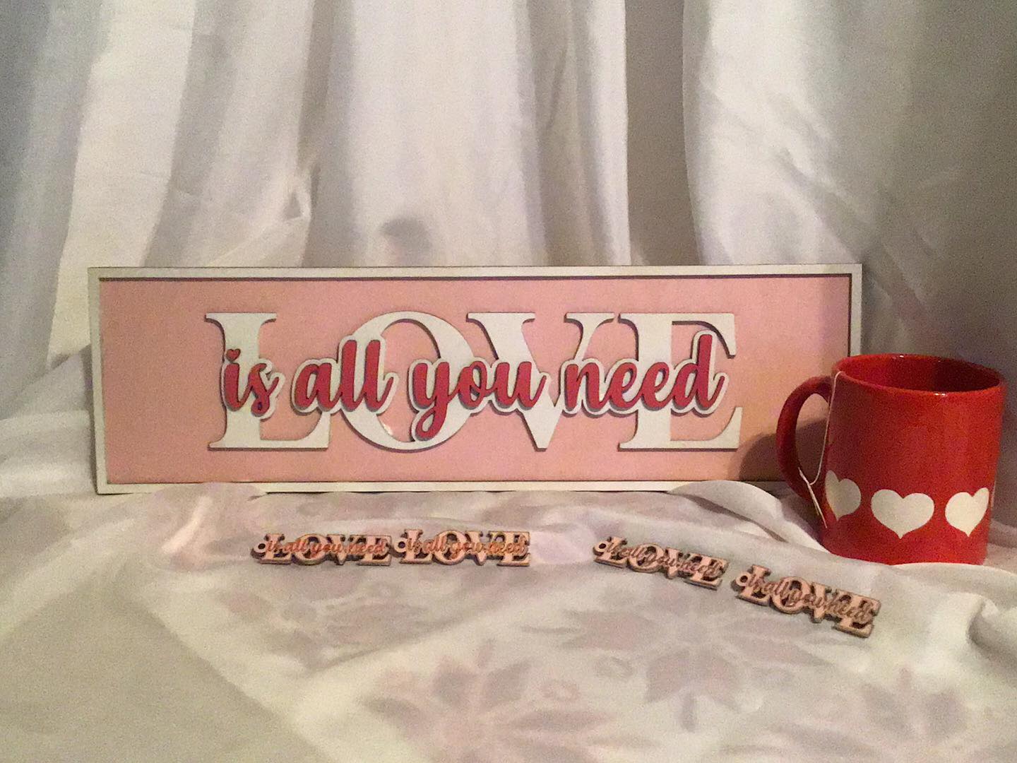 Layered Sign: Love is All You Need SVG Laser Ready File BONUS Keychain