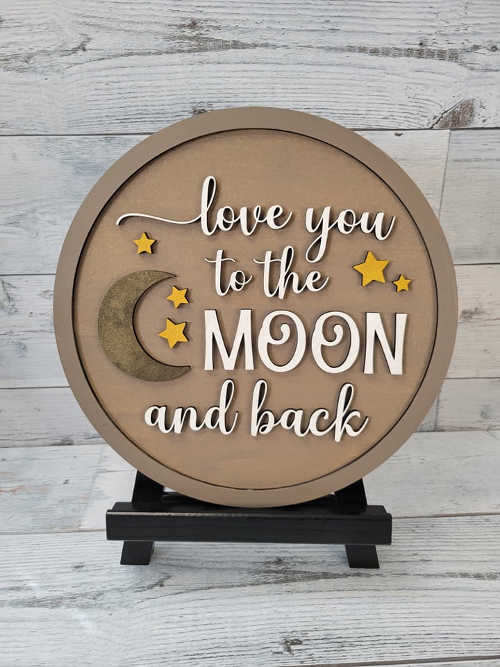 Layered Sign: Love you to the Moon and Back SVG Laser Ready File