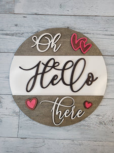 Layered Sign: Oh Hello There SVG Laser Ready File