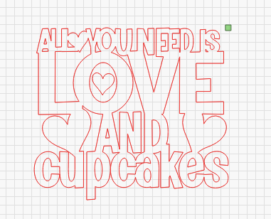 SVG Digital File: All you need is love and cupcakes!