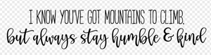 SVG Digital File: Mountains to Climb