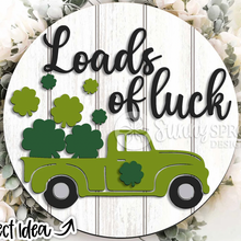 Load image into Gallery viewer, Loads of Luck St. Patrick&#39;s Door Hanger