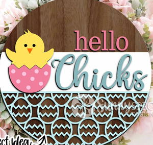 Hello Chicks Easter  Door Hanger