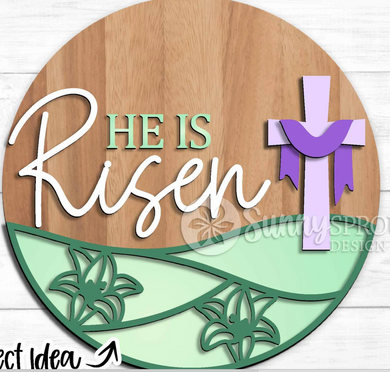 He is Risen Easter Door Hanger