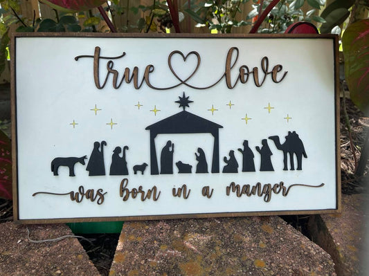 True Love Found in A Manger Christmas SVG Laser Ready File Glowforge