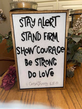 Load image into Gallery viewer, Layered Scripture: 1 Corinthians 16: 13:14 Stay Alert Be Strong Show Courage Laser Ready File SVG