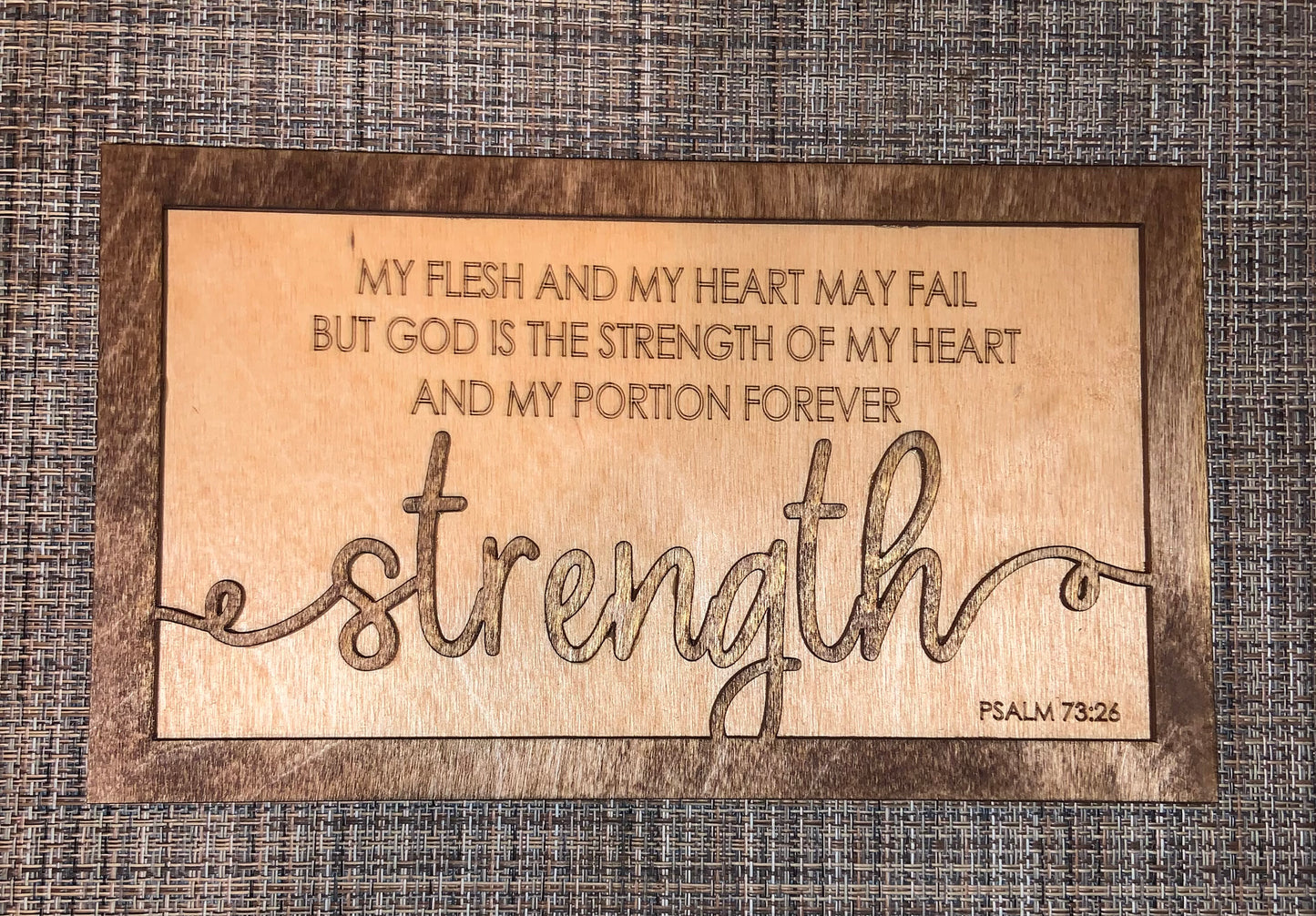 Layered Quotes: Psalm 73:26 God is the Strength of My Heart SVG Laser Ready File