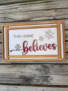 This Home Believes SVG Laser Ready Glowforge File ThunderUSA