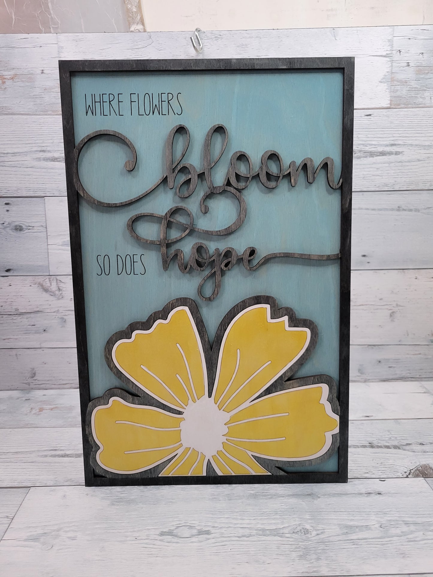 Where Flowers Bloom There is Hope  SVG Laser Ready File