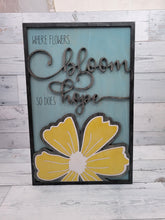 Load image into Gallery viewer, Where Flowers Bloom There is Hope  SVG Laser Ready File