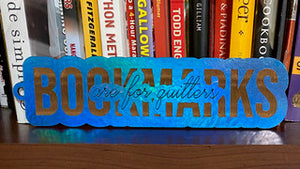 Bookmarks are for Quitters SVG Laser Ready File Glowforge